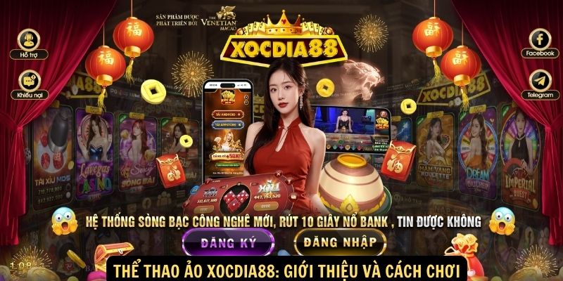Thể Thao Ảo xocdia88: Cuộc Cách Mạng Mới của Làng Cá Cược Trực Tuyến 1 Thể Thao Ảo xocdia88: Giới thiệu và cách chơi