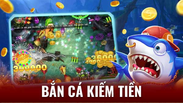 Bắn Cá Kiếm Tiền: Giải Trí Thú Vị, Cơ Hội Sinh Lời! 6 Cách chơi bắn cá kiếm tiền hiệu quả